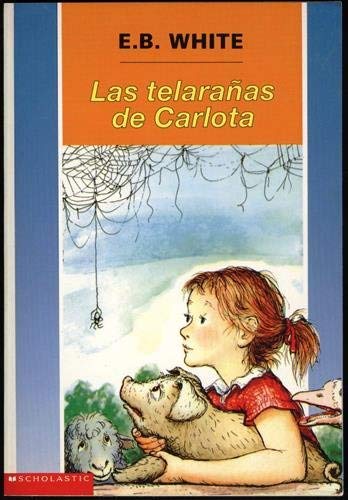 9780590024341: Las Telaranas de Carlota