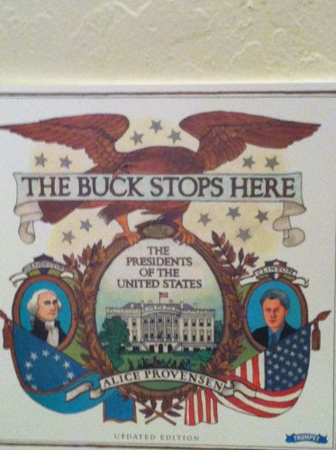 Imagen de archivo de The Buck Stops Here: The Presidents of the United States a la venta por Better World Books