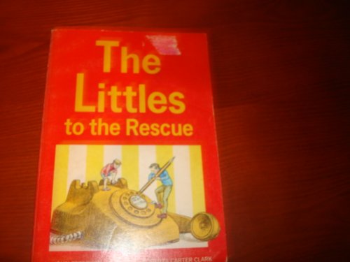 Stock image for The Littles to the Rescue for sale by Better World Books: West