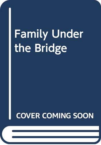 9780590025751: Family Under the Bridge