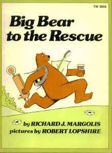 Beispielbild fr Big Bear to the Rescue zum Verkauf von Better World Books