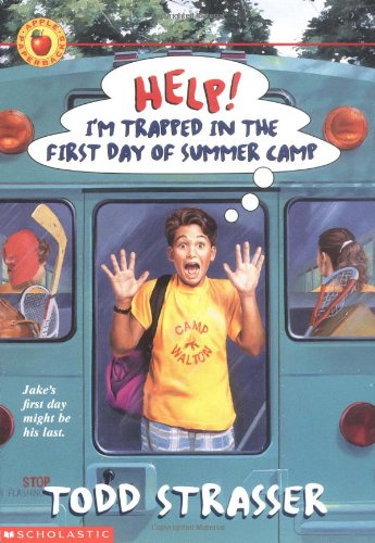 9780590029650: Help! I'm Trapped in the First Day of Summer Camp