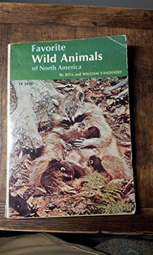 9780590030281: Favorite Wild Animals of North America