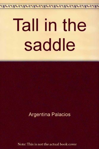 Stock image for Tall in the saddle (Phonics chapter book) for sale by SecondSale