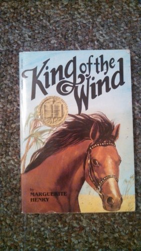 Stock image for King of the Wind : The Story of the Godolphin Arabian for sale by Better World Books