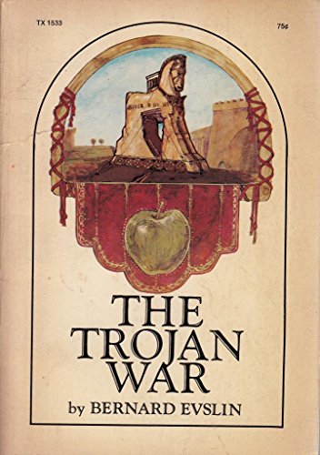 The Trojan War (9780590030960) by Evslin, Bernard