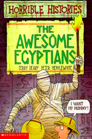 Beispielbild fr The Awesome Egyptians (Horrible Histories) zum Verkauf von Once Upon A Time Books