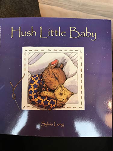 Stock image for Hush Little Baby for sale by Better World Books