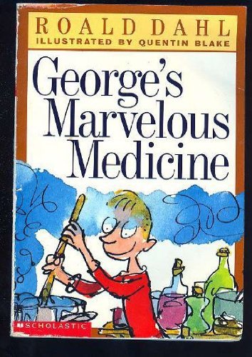 9780590032742: George's Marvelous Medicine