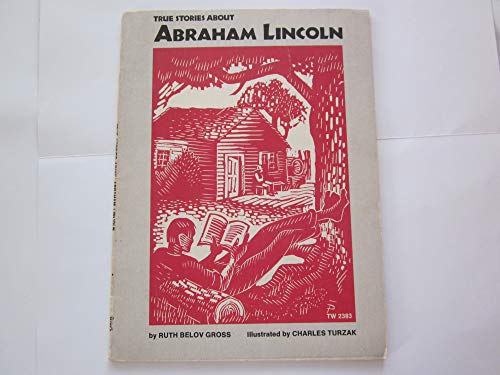 9780590035330: True Stories About Abraham Lincoln