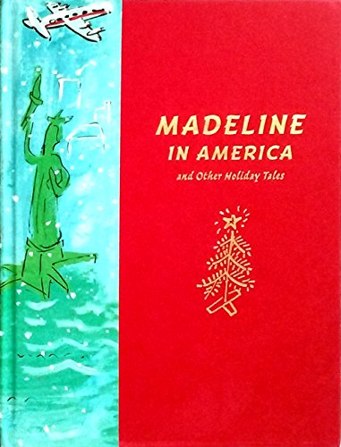 9780590039109: Madeline in America: And Other Holiday Tales