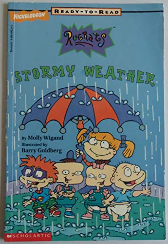 9780590042260: RUGRATS:STORMY WEATHER by Wigand, Molly / illust by Berry Goldberg (1997) Paperback