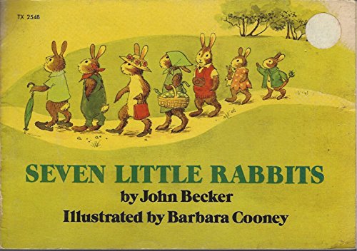 9780590044295: Seven Little Rabbits by John Becker (1973-08-01)