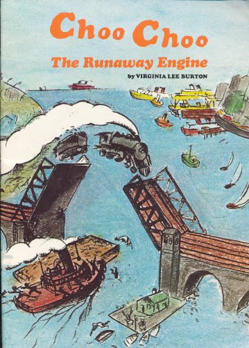 Beispielbild fr Choo Choo The Runaway Engine zum Verkauf von Jenson Books Inc