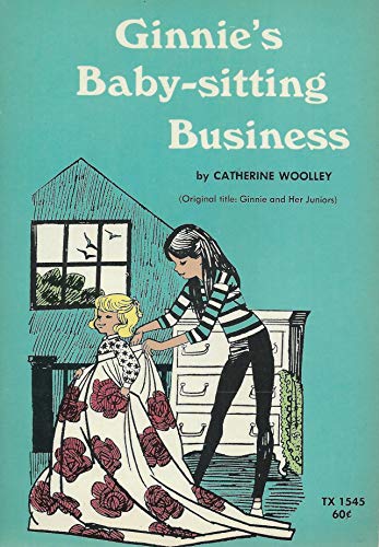 Imagen de archivo de Ginnie's Baby-sitting Business a la venta por Reliant Bookstore