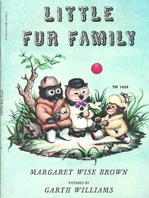 Stock image for Little Fur Family (TW1459) for sale by Jenson Books Inc