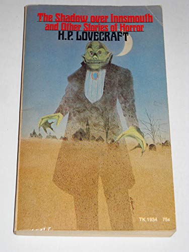 The Shadow Over Innsmouth and Other Stories of Horror - H. P. Lovecraft