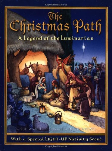 Beispielbild fr The Christmas Path: A Legend of the Luminarias zum Verkauf von SecondSale