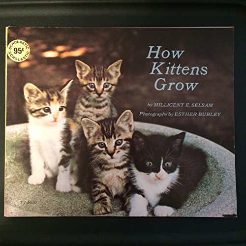 Beispielbild fr How Kittens Grow zum Verkauf von Better World Books