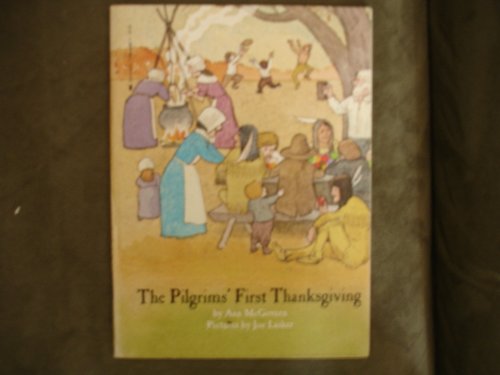 Beispielbild fr The Pilgrims First Thanksgiving zum Verkauf von Hawking Books