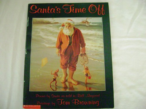 Stock image for Santa's time off: Poems for sale by SecondSale