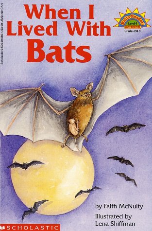 Stock image for When I Lived with Bats (level 4) (Hello Reader) for sale by Orion Tech