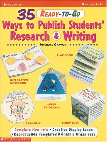 9780590050142: 35 Ready-To-Go Ways to Publish Students' Research and Writing