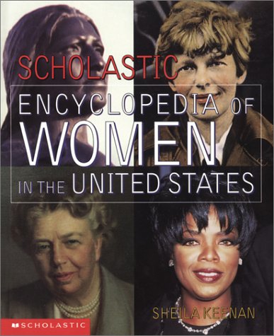 Beispielbild fr Scholastic Encyclopedia Of Women zum Verkauf von Wonder Book