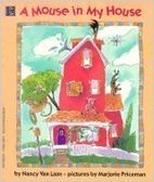 Imagen de archivo de A Mouse in My House a la venta por Better World Books