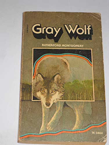 Imagen de archivo de Gray Wolf a la venta por Jenson Books Inc
