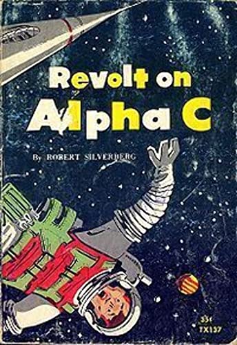 9780590054355: Revolt on Alpha C