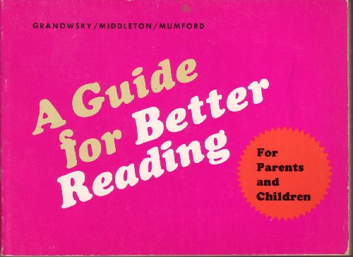 Imagen de archivo de A guide for better reading: For parents and children a la venta por Wonder Book