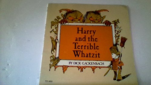 Beispielbild fr Harry and the Terrible Whatzit zum Verkauf von BookHolders