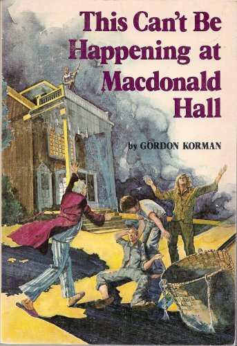 9780590057783: This Can't Be Happening at Macdonald Hall [Taschenbuch] by korman, gordon