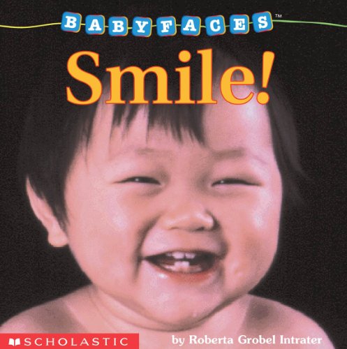 Stock image for Smile! (Baby Faces Board Book #2) for sale by SecondSale