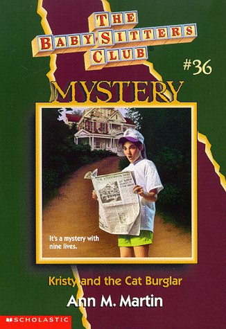 Kristy and the Cat Burglar (Baby-sitters Club Mystery) (9780590059763) by Martin, Ann M.