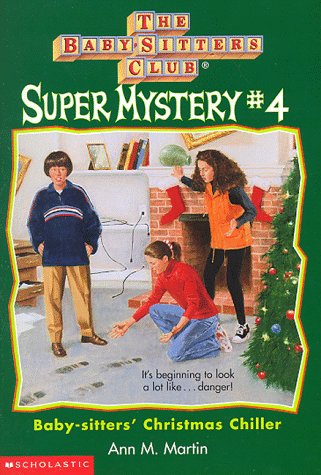 9780590059770: Baby-Sitters' Christmas Chiller (The Baby-sitters Club Super Mysteries)