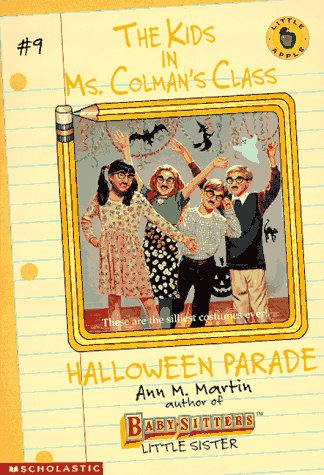 Stock image for Halloween Parade (Kids in Ms. Colman's Class) for sale by Wonder Book