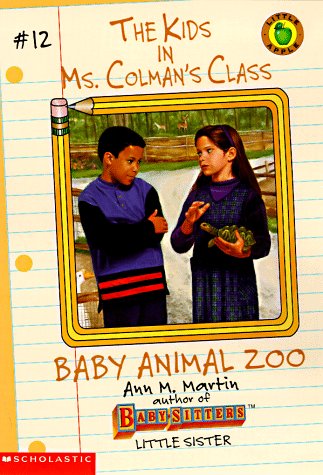 9780590060097: Baby Animal Zoo (Kids in Ms. Colman's Class)