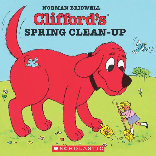 Imagen de archivo de Clifford's Spring Clean-Up (Clifford the Big Red Dog) a la venta por Gulf Coast Books
