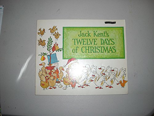 Beispielbild fr Jack Kent's Twelve Days of Christmas zum Verkauf von Better World Books