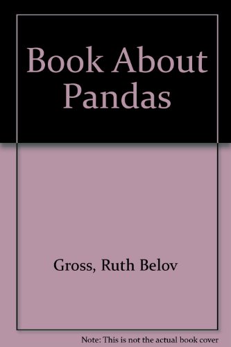 Book About Pandas (9780590061957) by Ruth Belov Gross