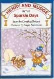 Imagen de archivo de Henry and Mudge in the Sparkle Days, the Fifth Book of Their Adventures a la venta por SecondSale