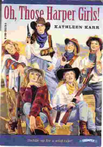 Imagen de archivo de Oh, those Harper girls!, or, Young and dangerous a la venta por Half Price Books Inc.