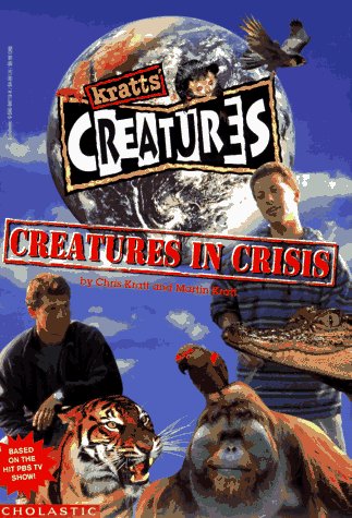 Imagen de archivo de Creatures in Crisis (Kratts' Creatures) a la venta por Once Upon A Time Books