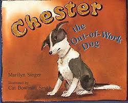 9780590067713: Chester ; the out of work dog
