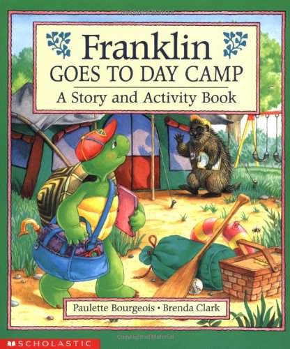 9780590068284: Franklin Goes to Day Camp: A Story and Activity Book
