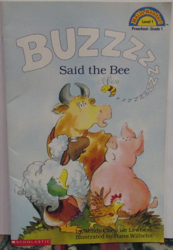 Buzzzz Said the Bee Big Book (9780590068369) by Wendy Cheyette Lewison