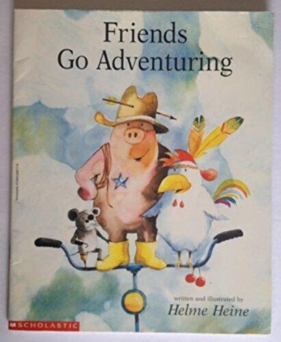 Stock image for Friends go adventuring for sale by Jenson Books Inc