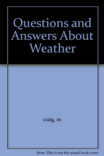 Beispielbild fr Questions and Answers About Weather zum Verkauf von Wonder Book